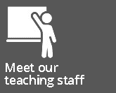 Meet our
                  teaching staff